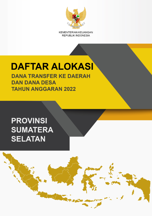 Daftar Alokasi TKDD 2022 Prov. Sumatera Selatan